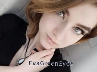 EvaGreenEyes