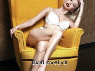 EvaLovelyX webcam livesex