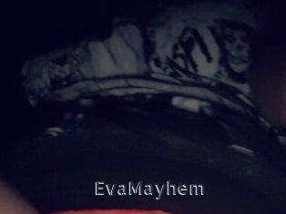 EvaMayhem