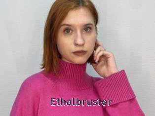 ethalbruster webcam livesex
