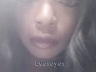 Eveseyes