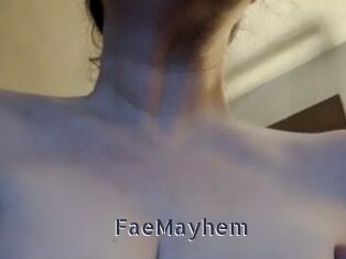 FaeMayhem