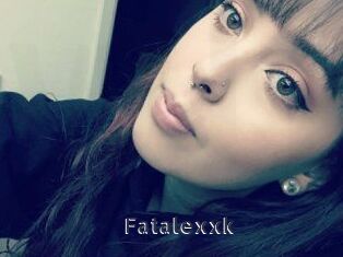 Fatalexxk