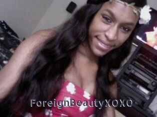 ForeignBeautyXOXO