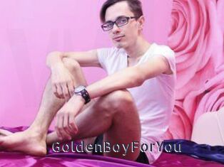 GoldenBoyForYou