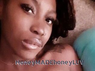 HoneyMADEhoneyLUV