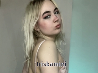 Iriskamini