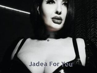 Jadea_For_You