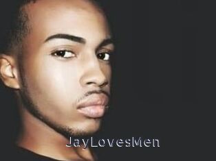 JayLovesMen