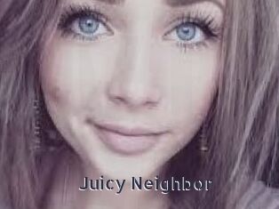 Juicy_Neighbor