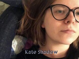 Kate_Shadow