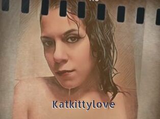 Katkittylove