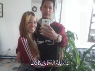 LUNAFTMIKE