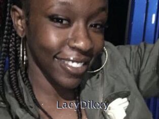LacyDikxy