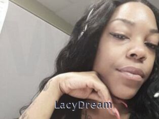 LacyDream