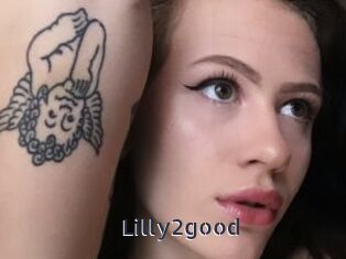 Lilly2good