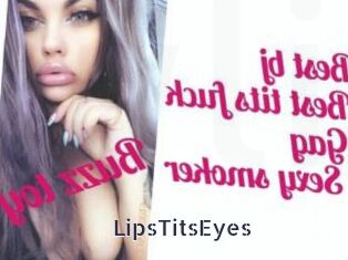 LipsTitsEyes