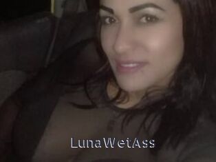 LunaWetAss