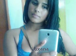 Luxana