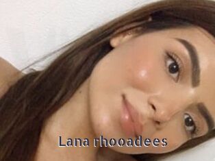 Lana_rhooadees