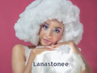 Lanastonee