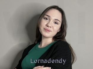 Lornadendy