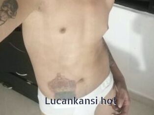 Lucankansi_hot