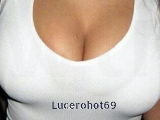 Lucerohot69