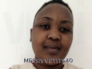 MESSIVVETITS40