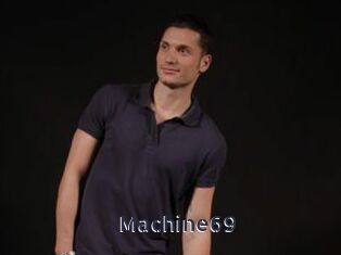 Machine69