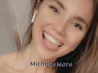 MichelleMore