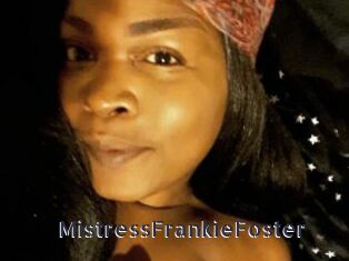 MistressFrankieFoster