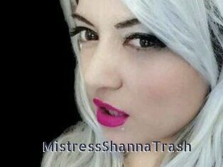 MistressShannaTrash