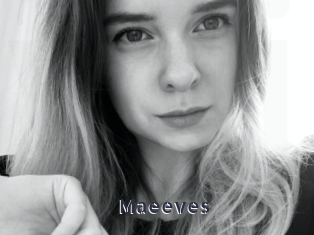 Maeeves