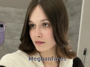 Meghanfares