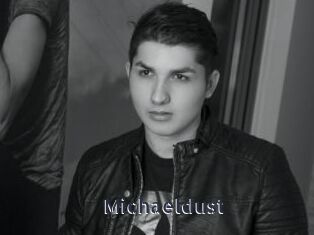 Michaeldust