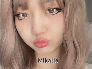 Mikalia