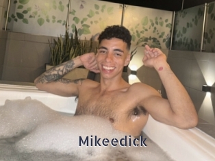 Mikeedick