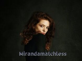 Mirandamatchless