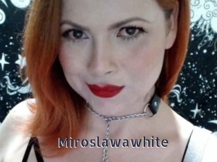 Miroslawawhite