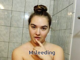 Msleeding