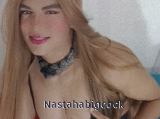 Nastahabigcock