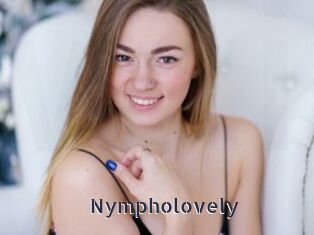 Nympholovely