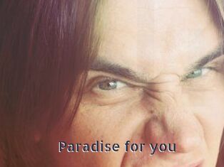 Paradise_for_you