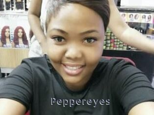 Peppereyes