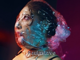 Paulaslave