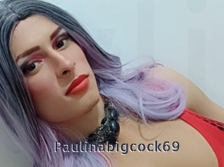 Paulinabigcock69