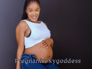 Pregnantsexygoddess