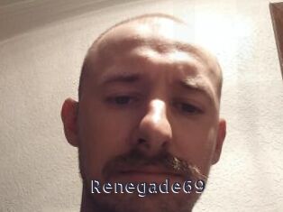 Renegade69