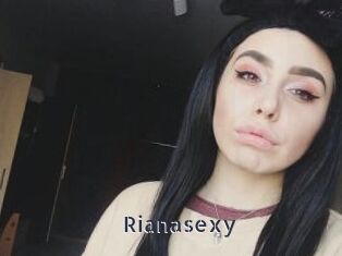 Rianasexy